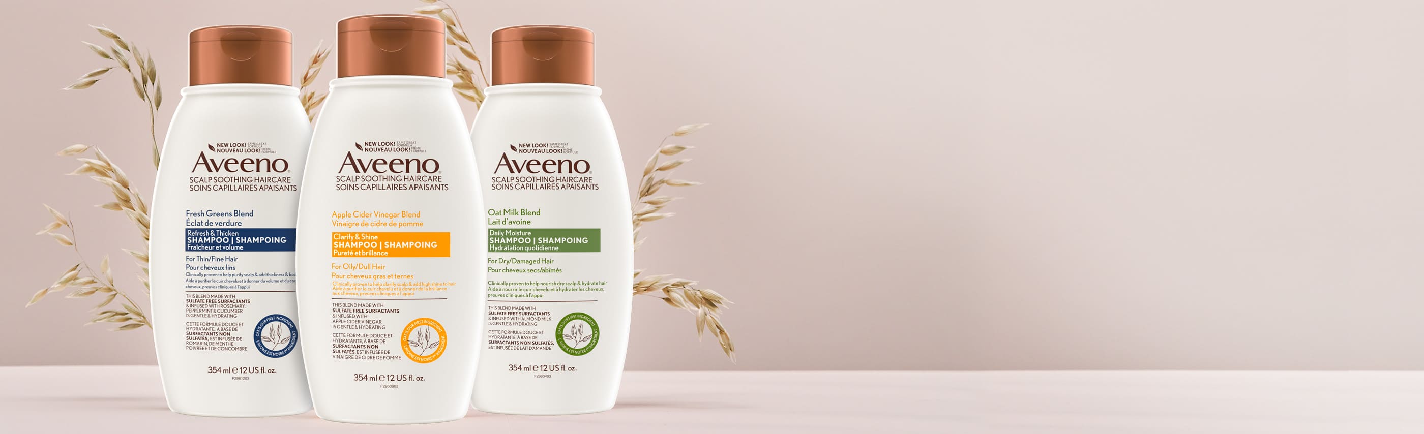 Banner including three AVEENO® Fresh Greens, Apple Cider Vinegar and Oat Milk Blends Shampoo Products, 354 mL each.